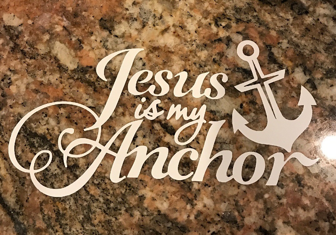 Christian Sticker – Jesus Is My Anchor God Salvation Faith Believer Scripture