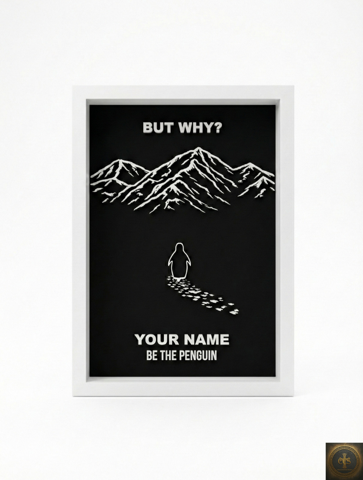 Custom "But Why" Penguin Frame | Viral Penguin Walking Into Mountains Art