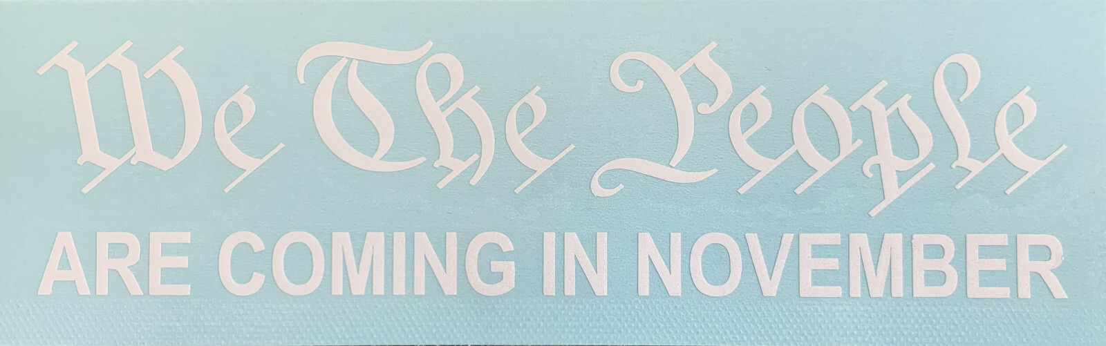 WE THE PEOPLE Outdoor Vinyl Decals with 8 options – 6.0" W x 1.026-1.526" H