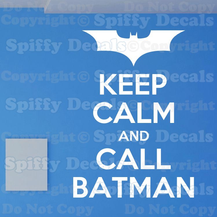 KEEP CALM AND CALL BATMAN Quote Vinyl Wall Decal Decor Sticker Lettering Art