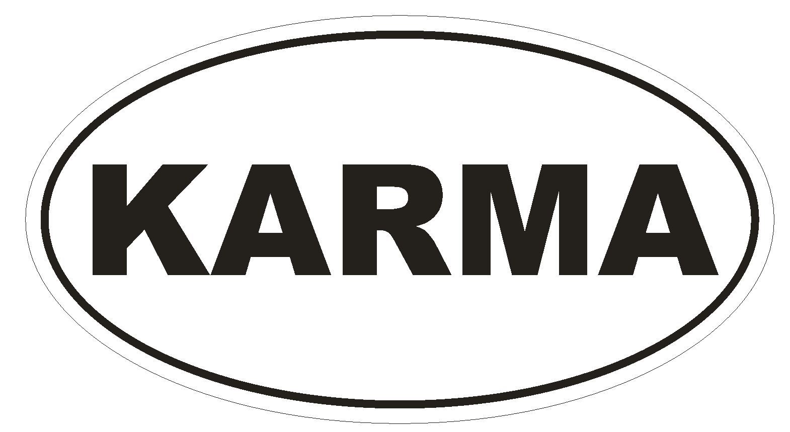 KARMA Oval Bumper Sticker or Helmet Sticker D153 Euro Oval