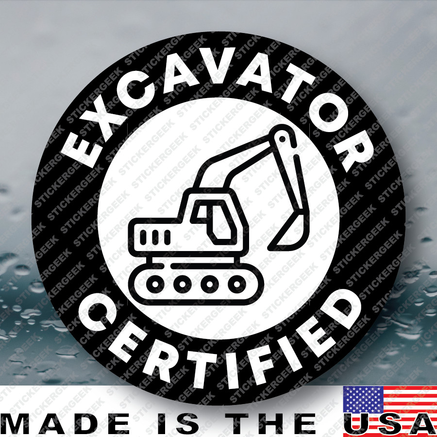 EXCAVATOR CERTIFIED Funny Blue Collar Hard Hat Helmet Gag Prank Joke Sticker 2IN