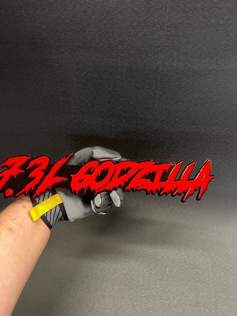 1X 7.3L Drip Godzilla Custom 3D Text Car Badge Fender Emblem Tailgate Toolbox 3D