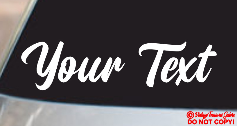 YOUR TEXT Vinyl Decal Sticker Car Window Bumper CUSTOM Personalized Lettering