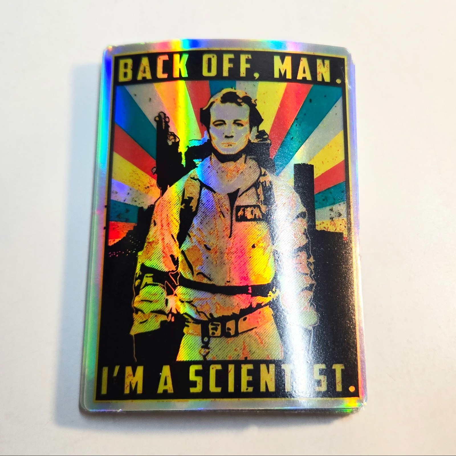 Ghostbusters Peter Venkman 'Back off, Man. Im a Scientist.' Holographic Decal!