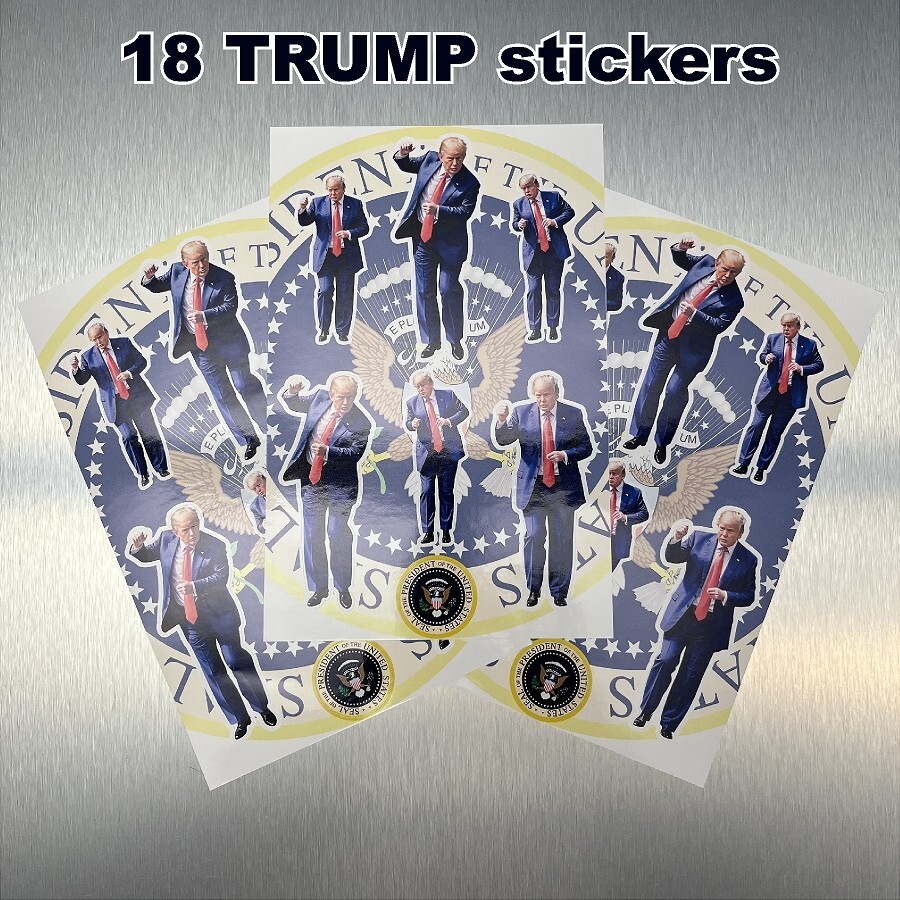 TRUMP DANCE Sticker Sheets – 18 Trumps and 3 Presidential Seals FREE SHIPPING