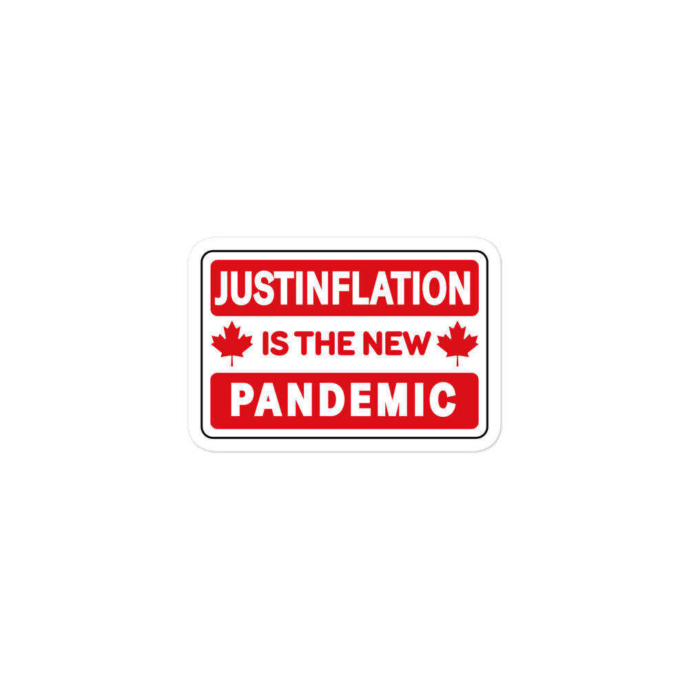 Justinflation pandemic sticker Justin Trudeau Canada Inflation gas prices food