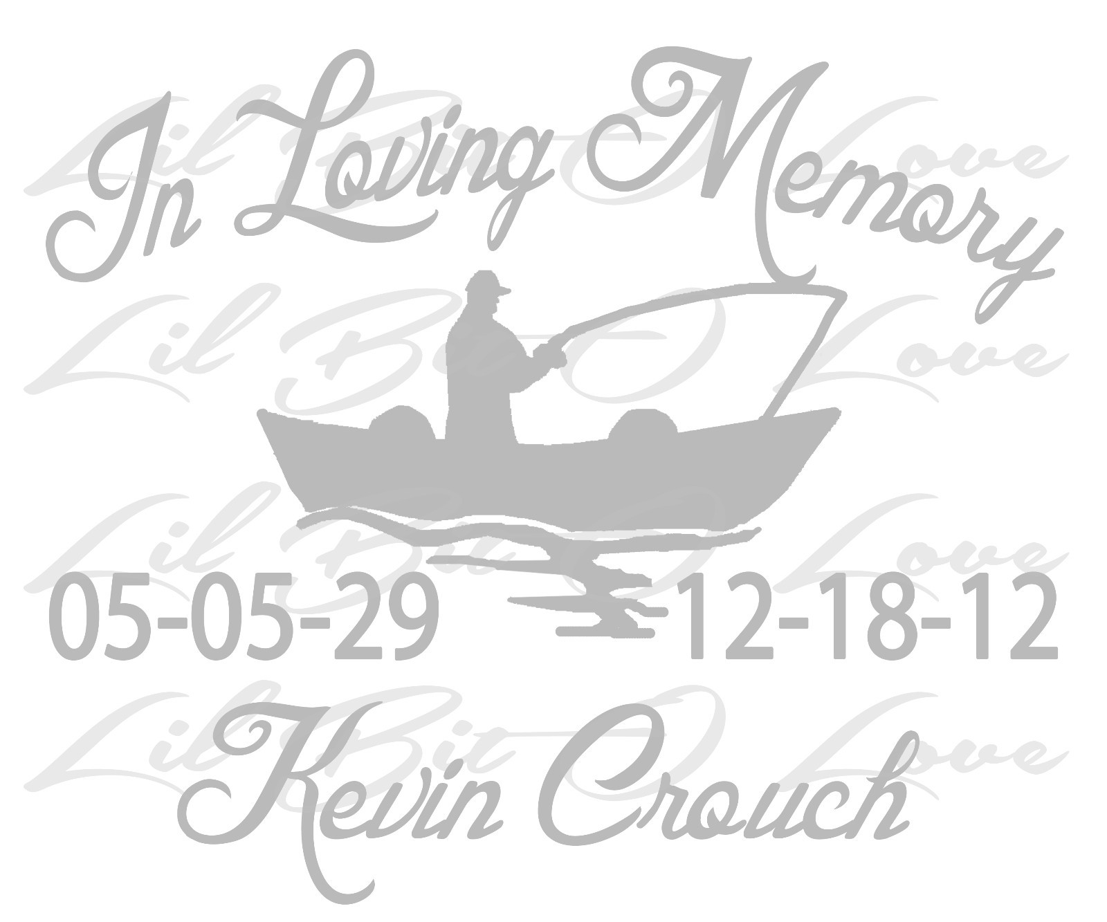 PERSONALIZED IN LOVING MEMORY VINYL DECAL WITH FISHERMAN IN BOAT NAMES & DATES