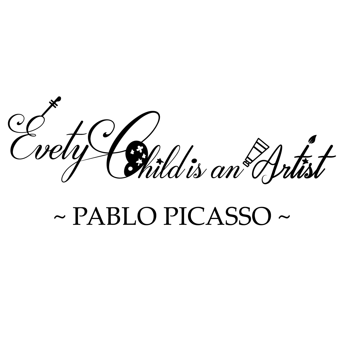 Inspirational Pablo Picasso Quotes Vinyl Wall Decal – Every Child Is An Artist