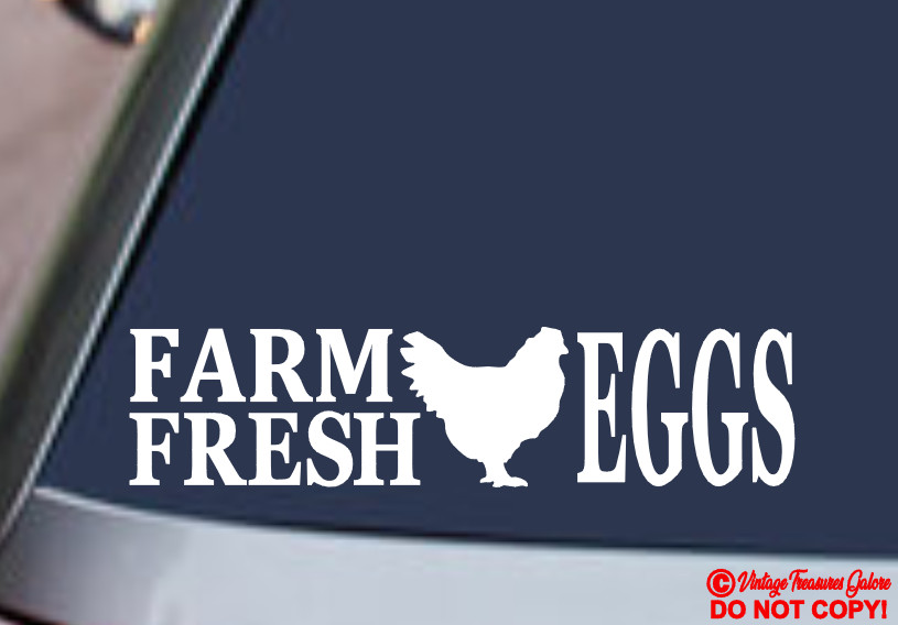 FARM FRESH EGGS Vinyl Decal Sticker Window Wall Bumper Chicken Farmers Market