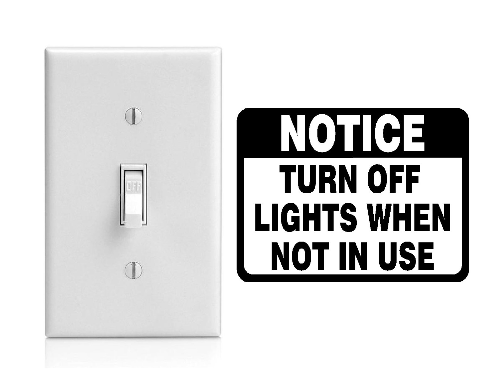 1 SET OF 3, TURN OFF LIGHTS WHEN NOT IN USE NOTICE SIGN DECAL WALL, 4"W X 3"H