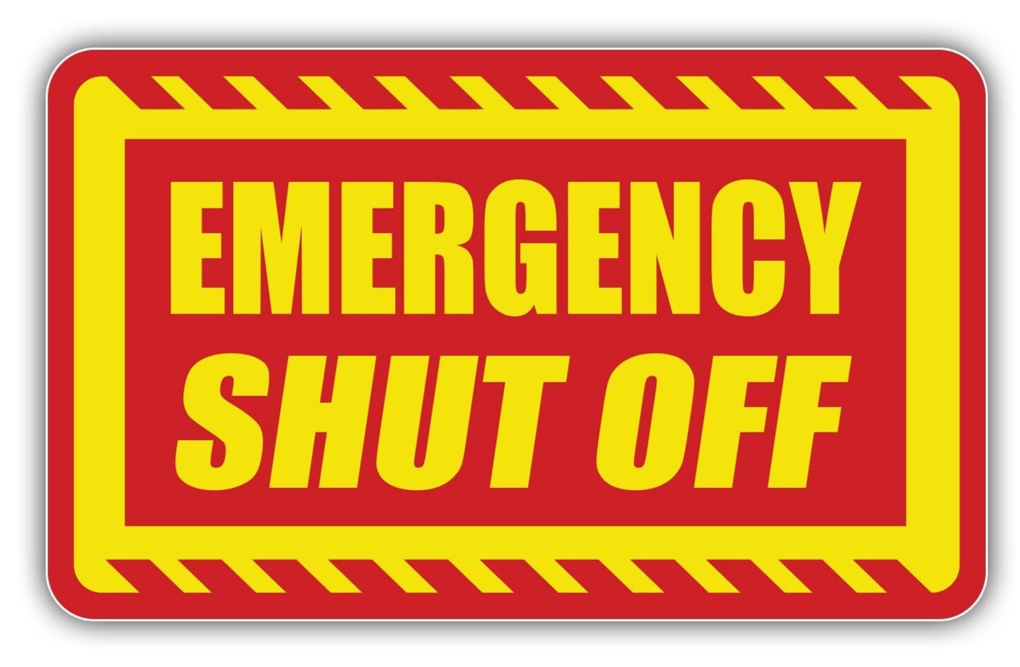 Emergency shut off sticker business industrial water safety caution 3M vinyl