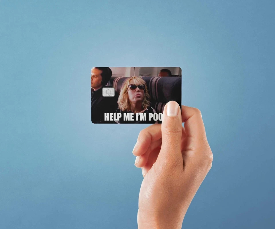Credit Debit Card Skin Funny Meme Help Me I'm Poor Cover Waterproof