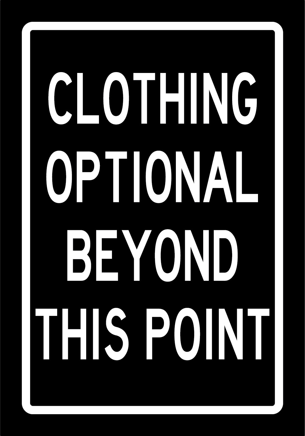 Clothing Optional Beyond This Point Multiple Colors Die Cut Vinyl Decal Made USA