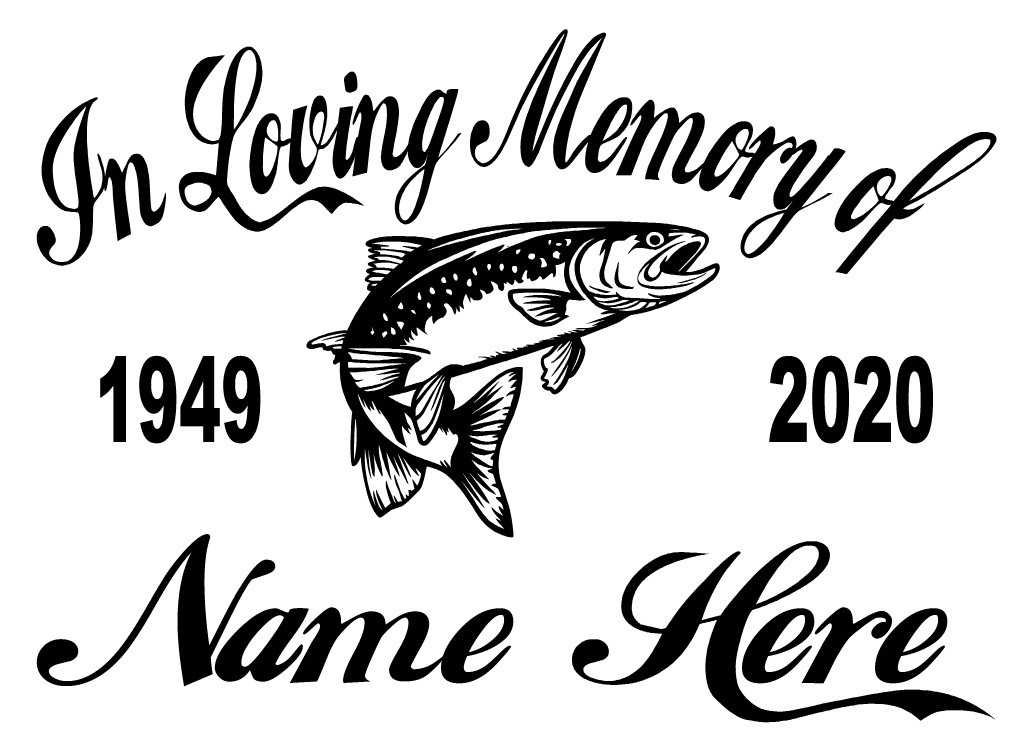 In Loving Memory – Fisherman Trout Sticker Decal Fishing Memorial Personalized