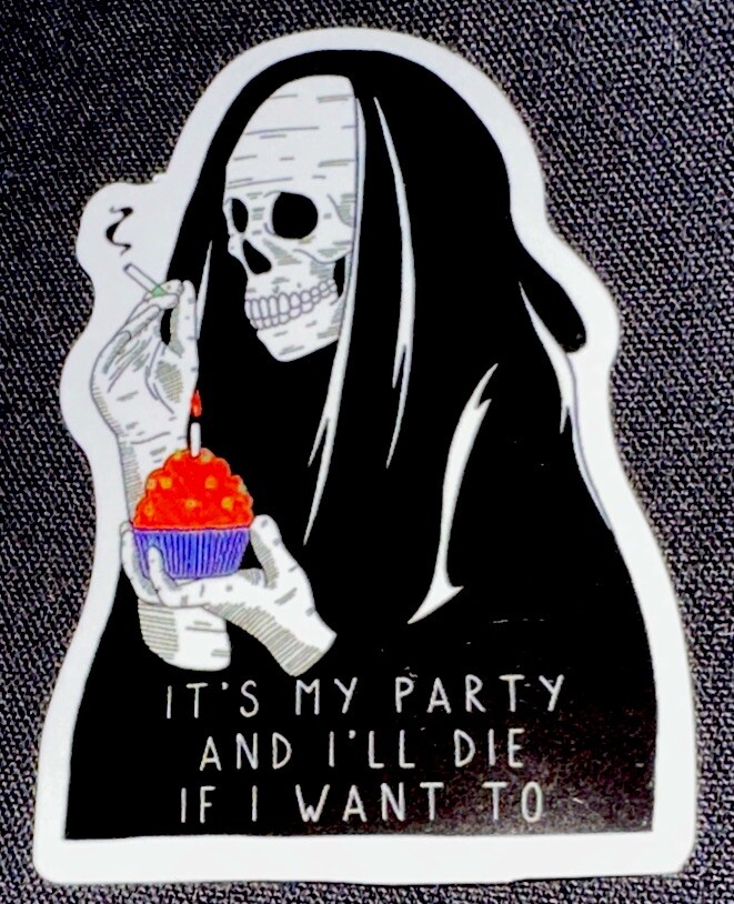 SKELETON STICKER✨🖤💀🖤☠️🖤✨2 3/4” X 2”✨GLOSSY✨CELEBRATE🥳🧁🎵🚬✨AWESOME✨💫