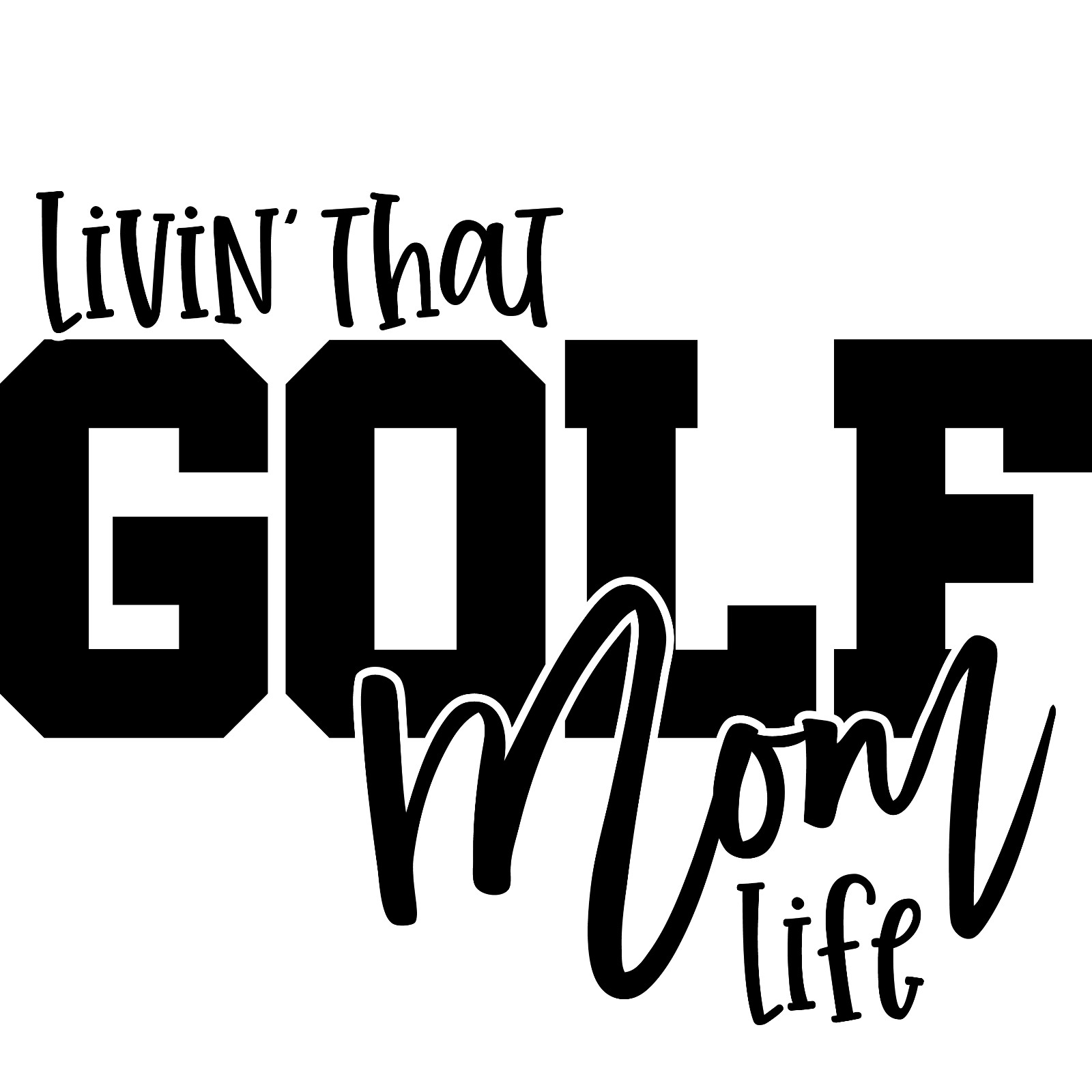 Vinyl Decal Car Truck Stanley Cup Sticker Mom Quotes – Livin That Golf Mom Life