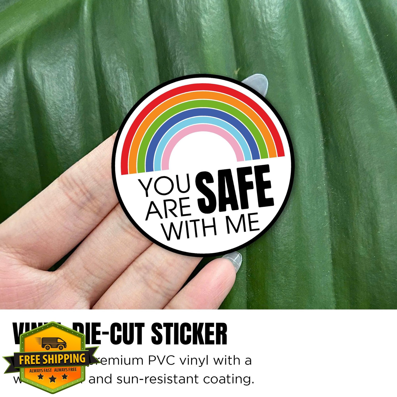 Generic 2 inch vinyl sticker, safe with me pride decal