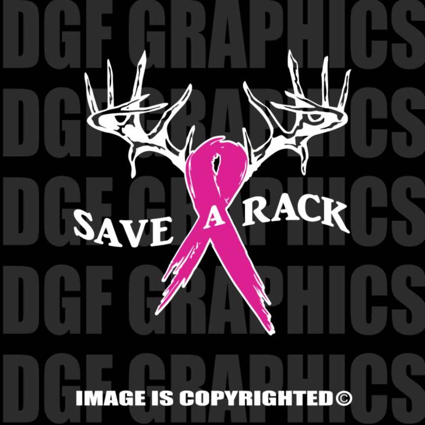 SAVE-A-RACK – Breast Cancer Awareness Vinyl Decal 4 Sizes Available #BC001