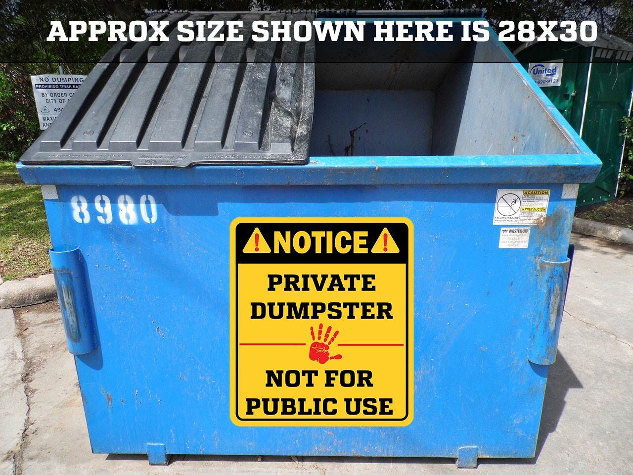 LARGE Private Dumpster Sticker / Waterproof and Non-Fading / Industrial Decal