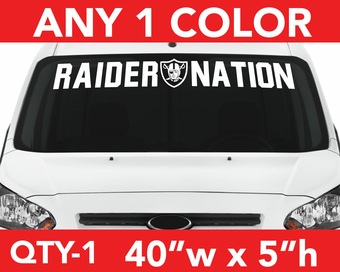 OAKLAND RAIDERS " RAIDER NATION " WINDSHIELD DECAL STICKER 40"x 5" ANY 1 COLOR