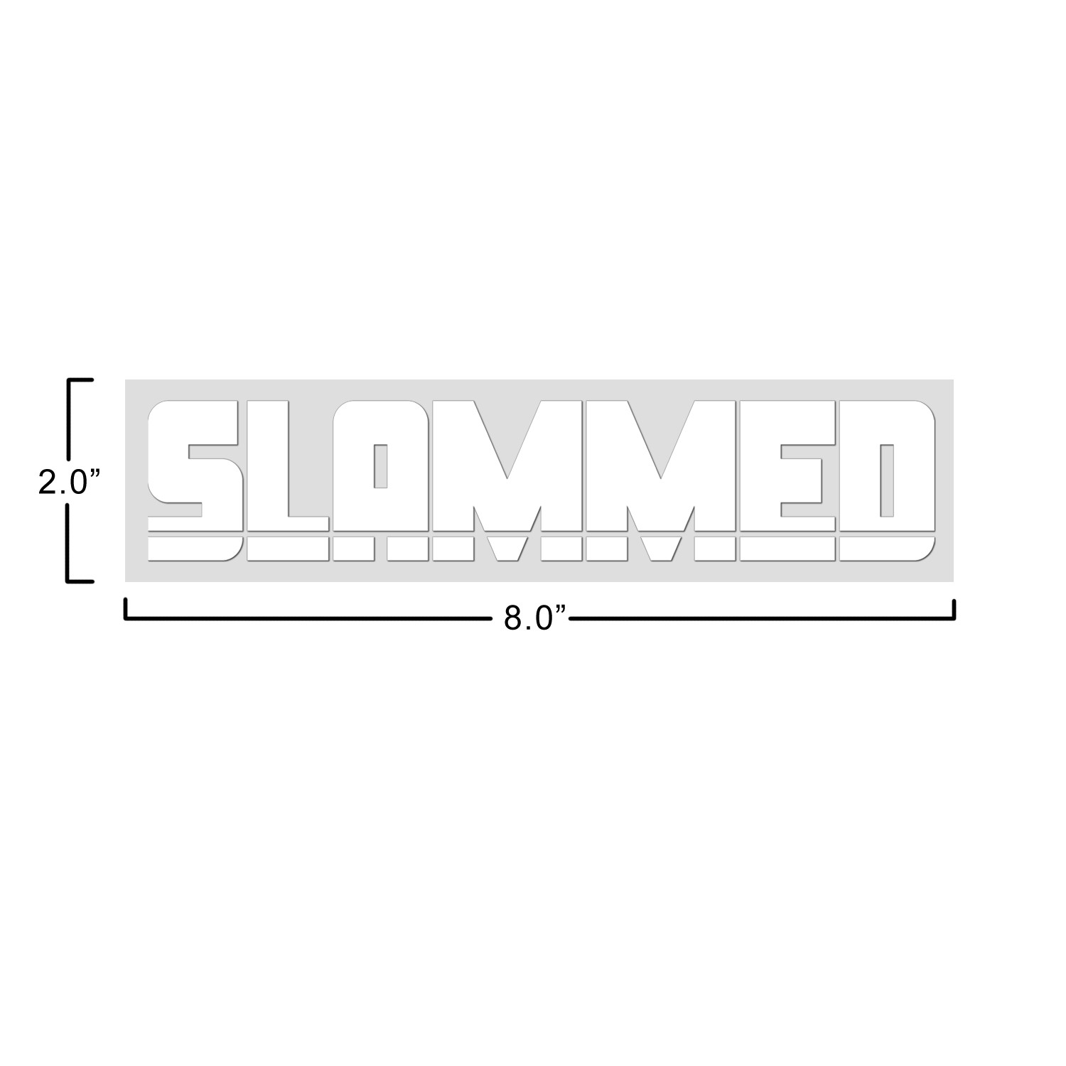 Slammed Text 2.0X8.0 Inch Vinyl Graphic Car Sticker Decal
