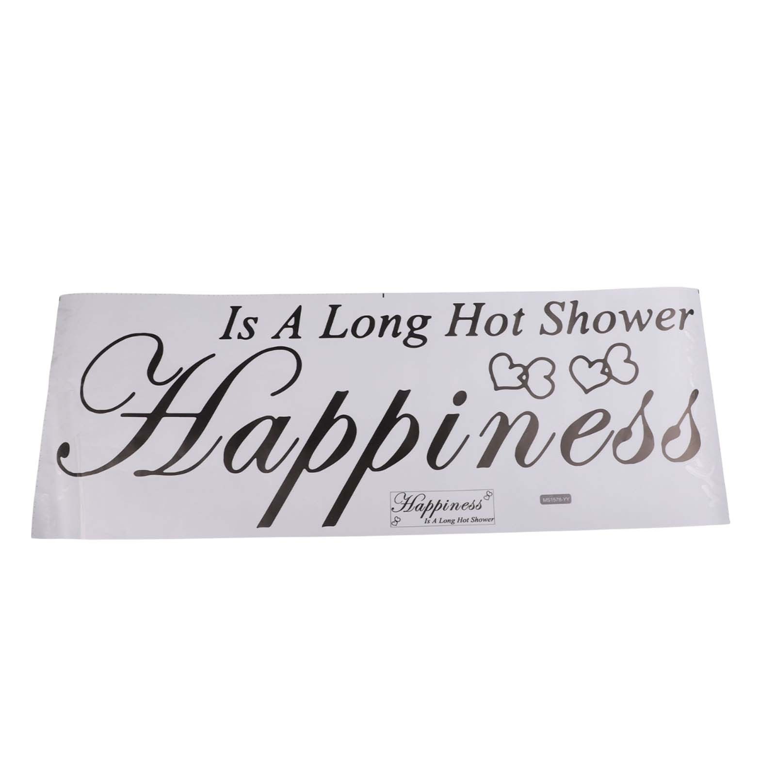 Brand New Wall Sticker 25*75cm Bathroom Happiness Is A Long Hot Shower