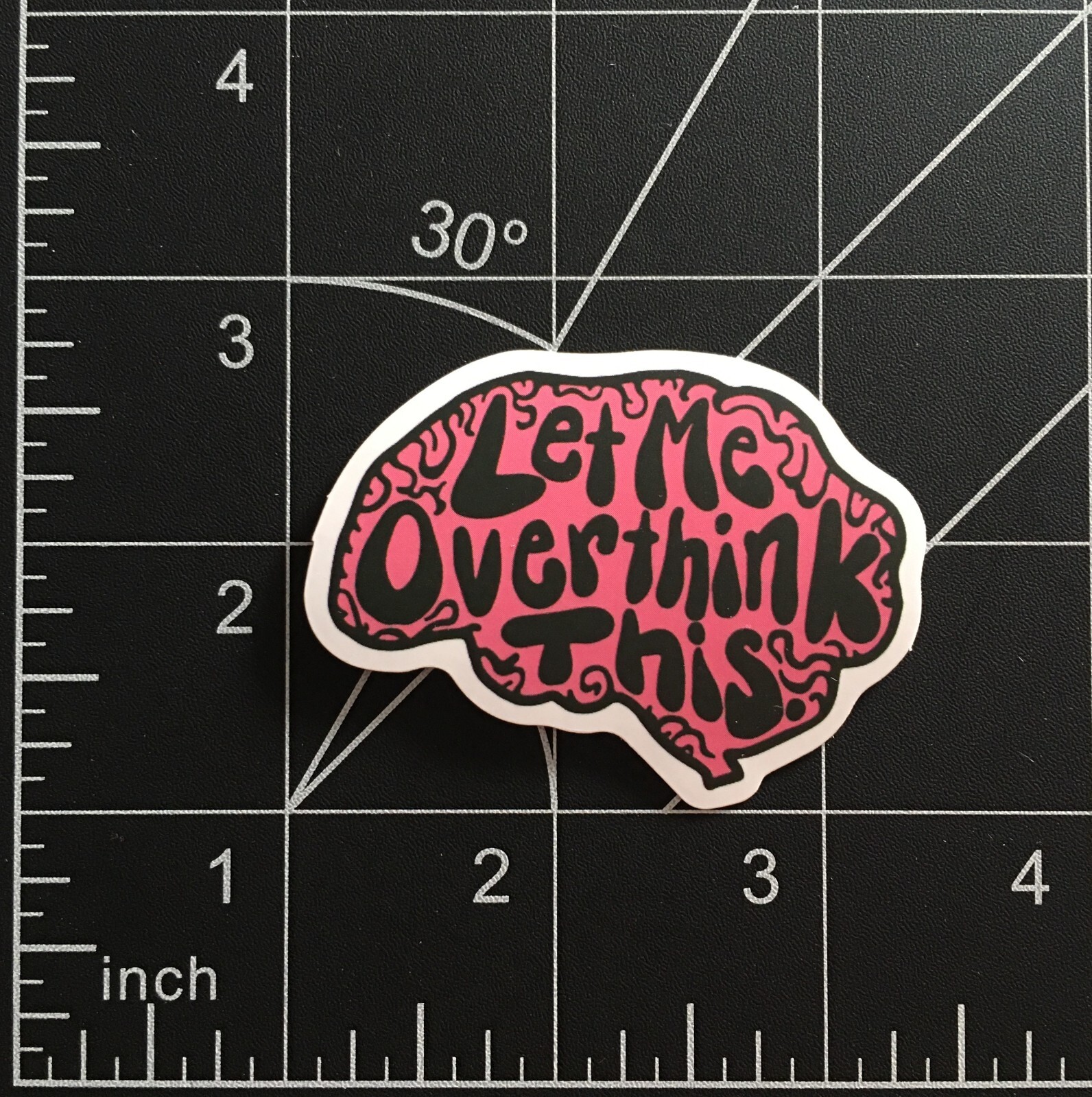 Let Me Overthink This Vinyl Sticker Pink Brain Funny Saying Quote Over Think