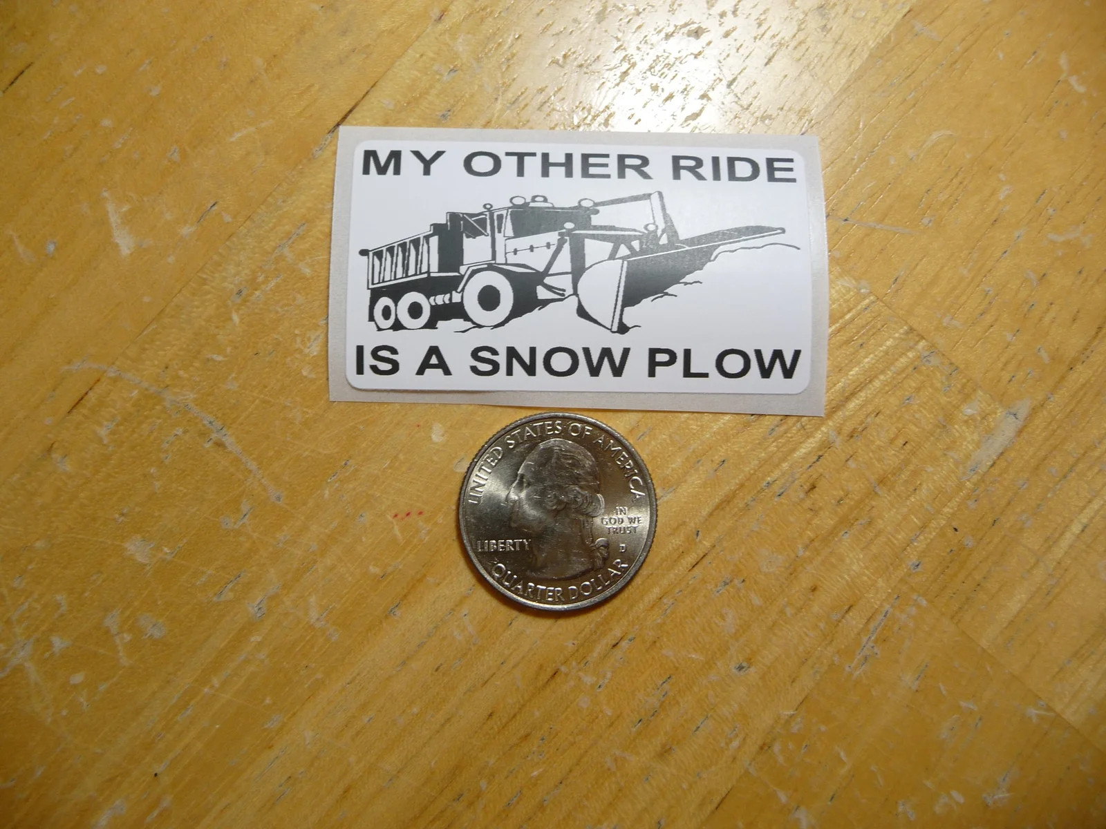 MY OTHER RIDE IS A SNOW PLOW DUMP STICKER DECAL 1 – 50 BULK PACK FUNNY ROADS