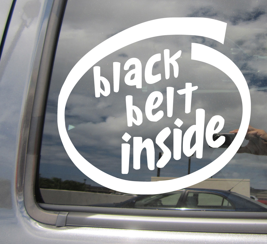 Black Belt Inside – Karate Taekwondo Jiu Jitsu – Car Vinyl Decal Sticker 04064