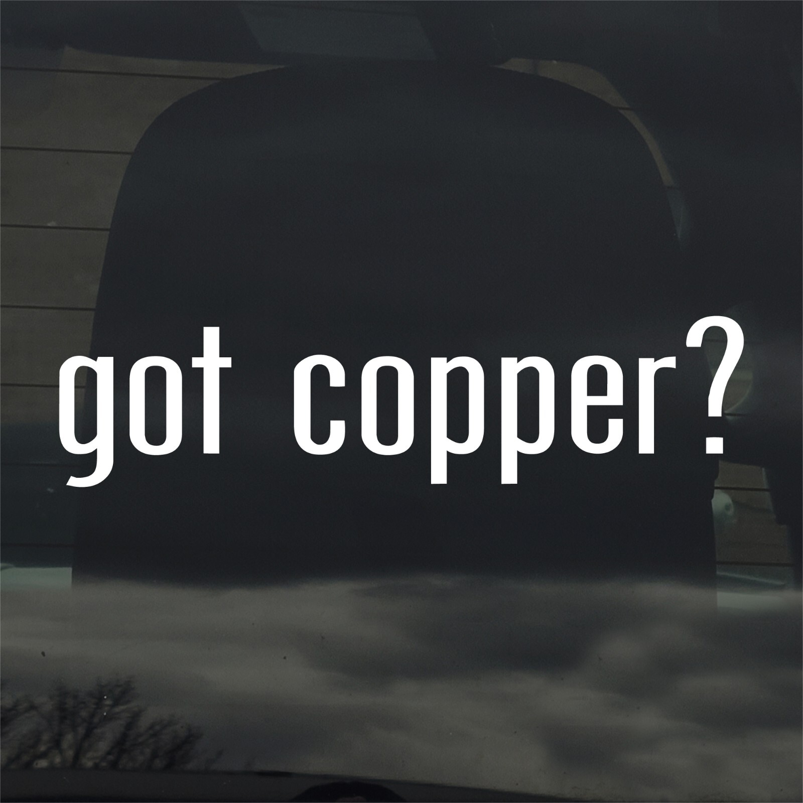 Got Copper? Custom Vinyl Sticker / Decal Metal Jewelry Wire Handmade Plumbing
