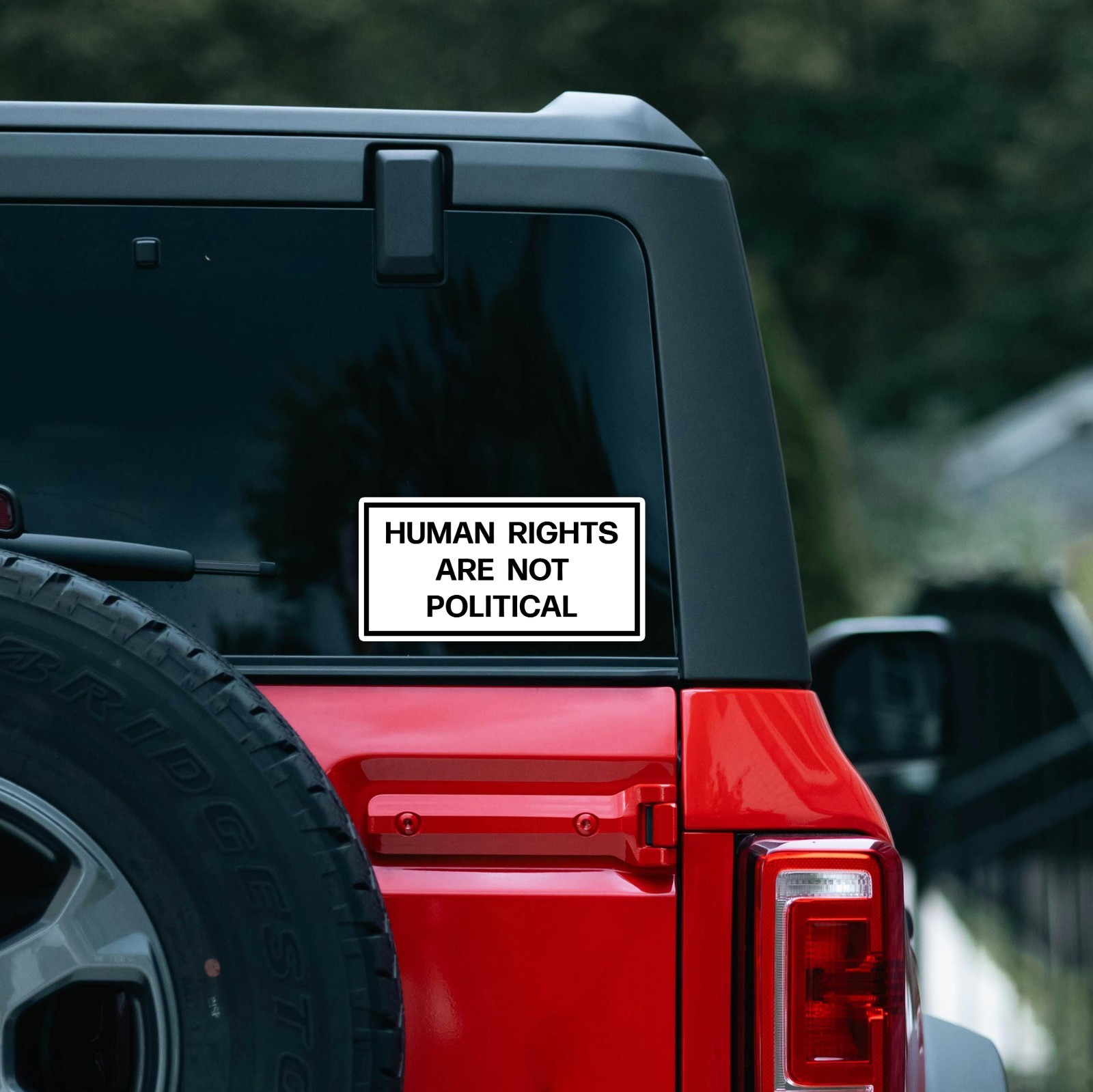 Human Rights Are Not Political Stickers Decals Justice Stickers America Decals