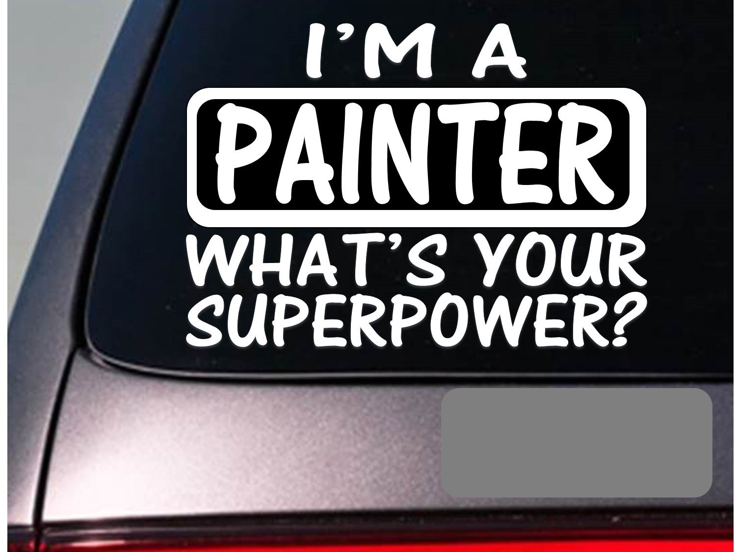 I'm a painter sticker decal *E168* paintbrush paint canvas draw
