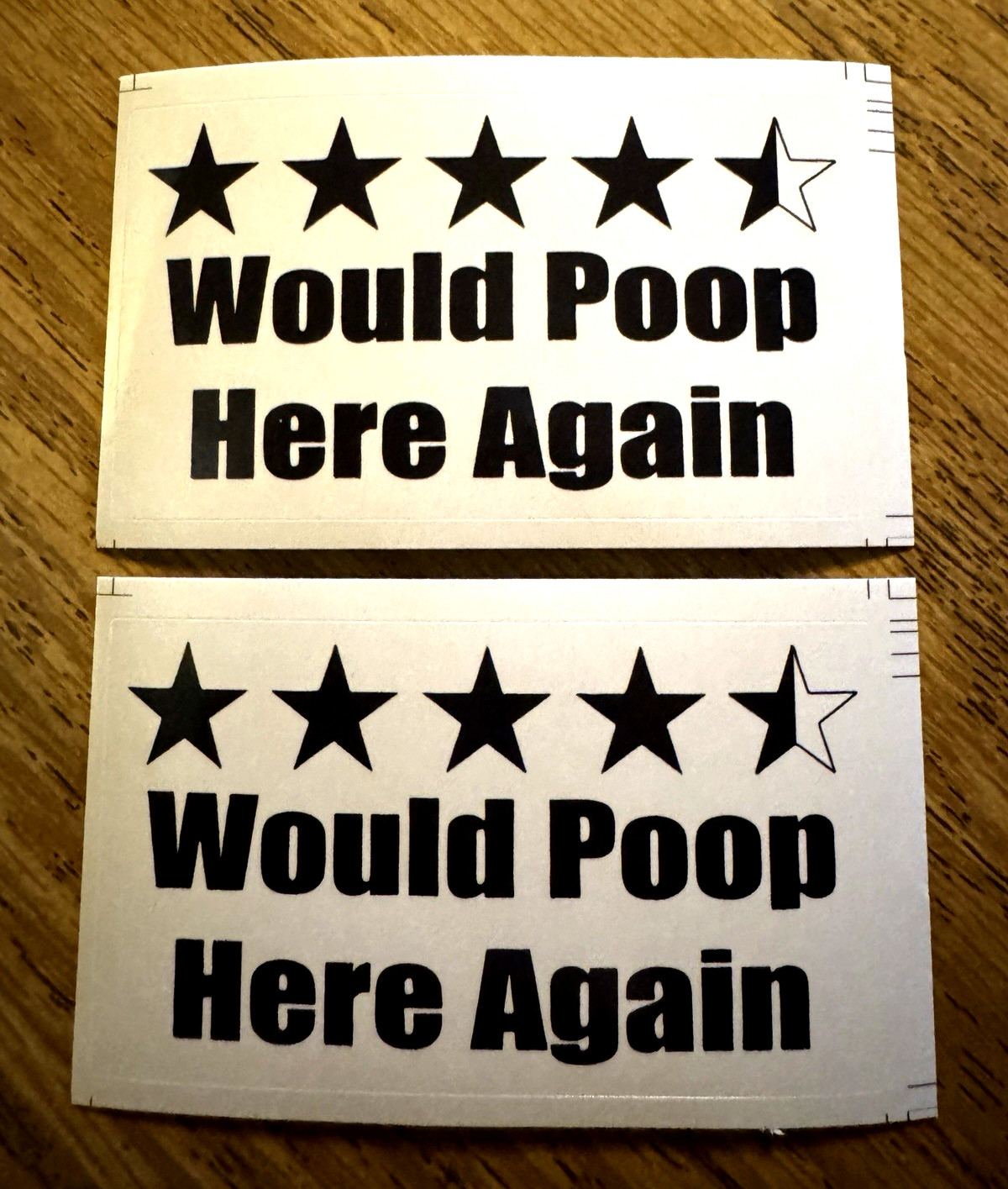 (2) Would Poop Here Again Five 4.5 Star, Die-Cut Funny Prank Slap Sticker 2-Pack