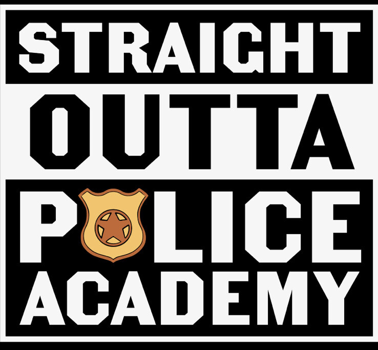 4” Police Sticker Straight Outta Academy Cop Back Blue Support Law Enforcement