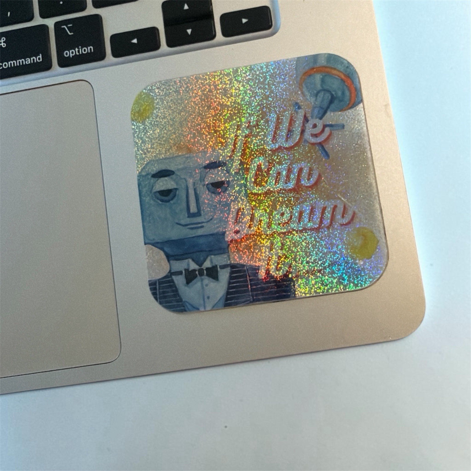 Horizons 3×3 Holographic Sticker Of We Can Dream Homemade FAST SHIP FREE SHIP