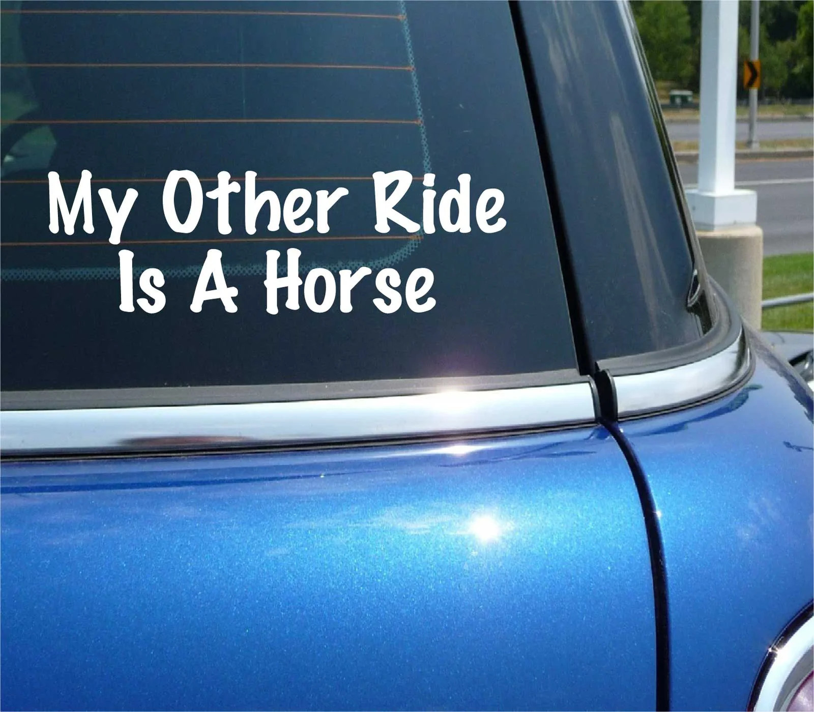 MY OTHER RIDE IS A HORSE COUNTRY DECAL STICKER ART CAR WALL DECOR