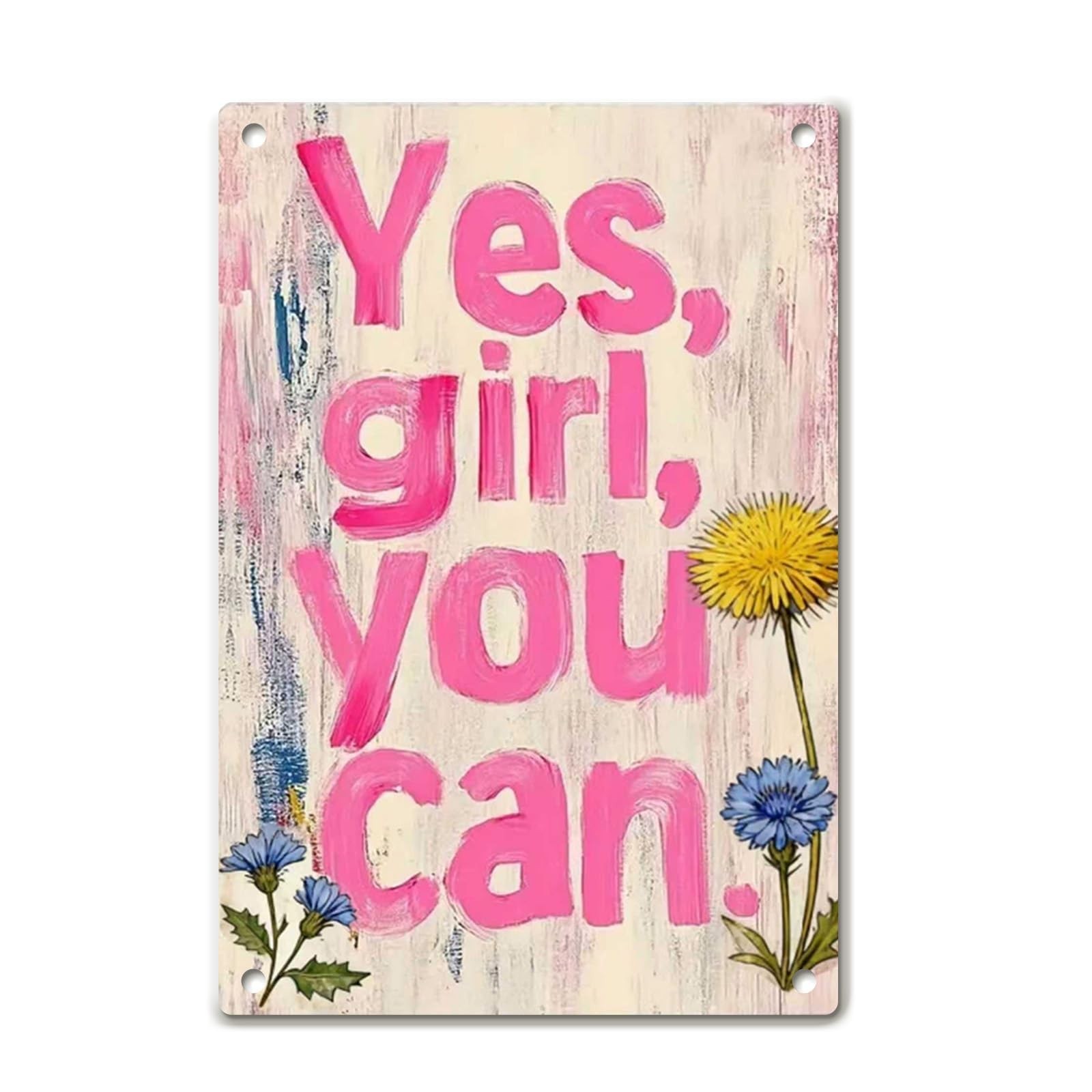 Inspirational Quotes Wall Art Metal Sign -Yes Girl You Can Positive Affirmati…