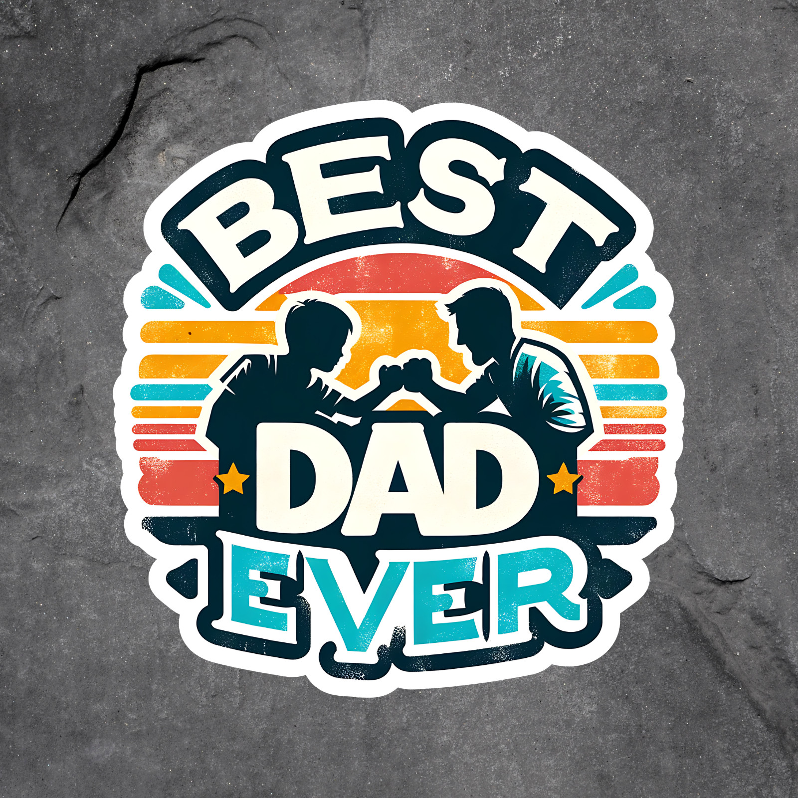 Dad Sticker Vinyl Decal Best Dad Ever Father Son Bond Fathers Day Gift