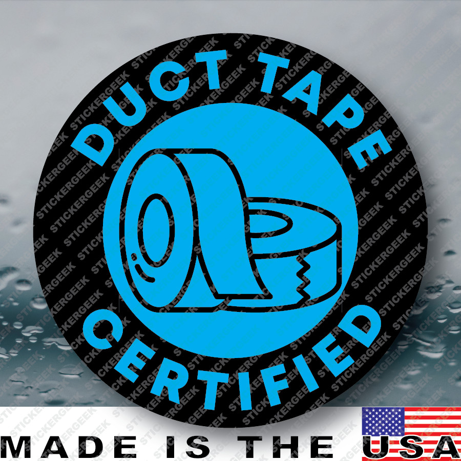 DUCT TAPE CERTIFIED Hard Hat Helmet Blue Collar Gag Prank Joke Sticker 2IN
