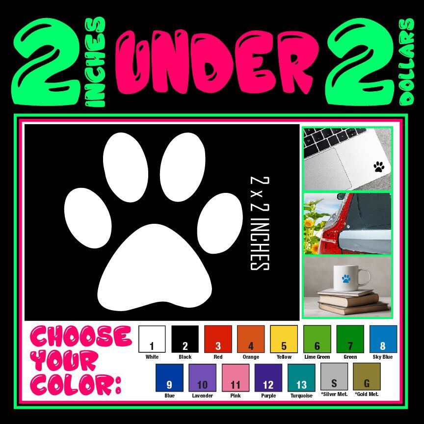 2" Paw Print Decal Vinyl Die Cut Sticker Dog Pawprint Cat Love Pet Kitty Puppy
