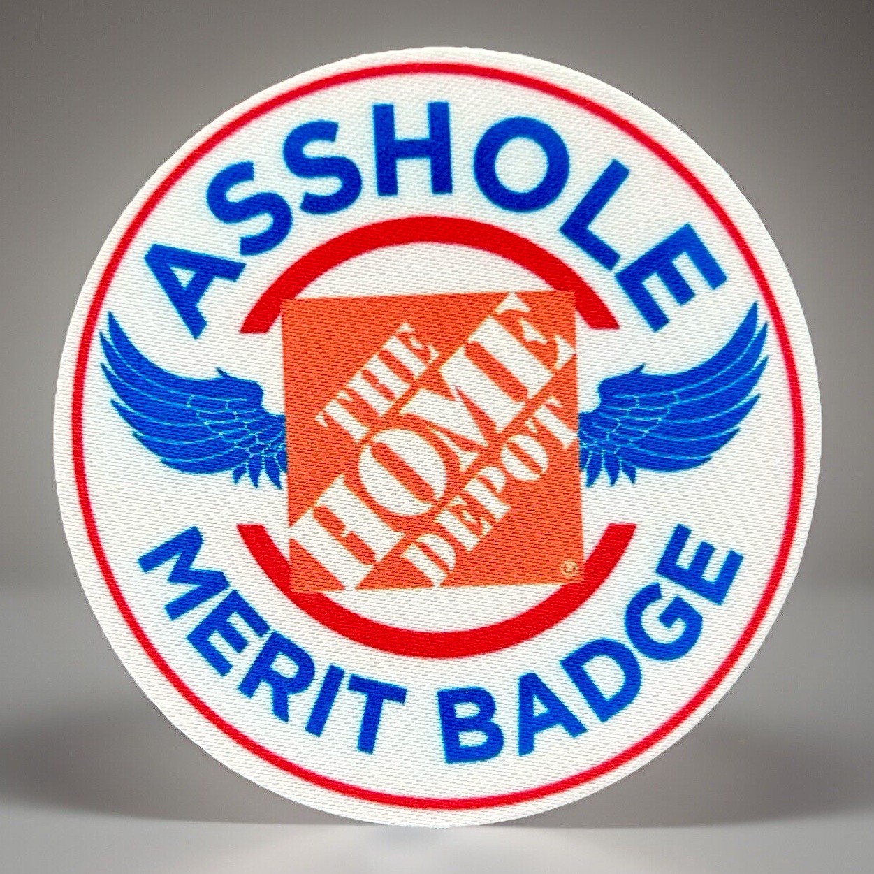 Home Depot Badge Award A$shole Merit Award Prank Funny Patch