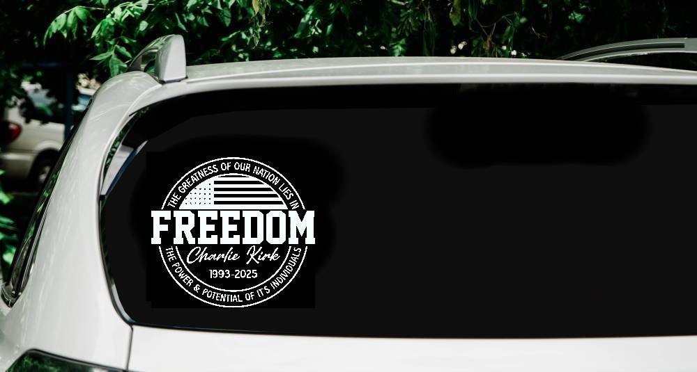 Freedom Charlie Kirk Decal, Charlie Kirk Quote Decal, Patriotic Decal