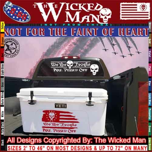 The Wicked Man – We The People Are Pissed Off Flag Stars Left Decal Sticker