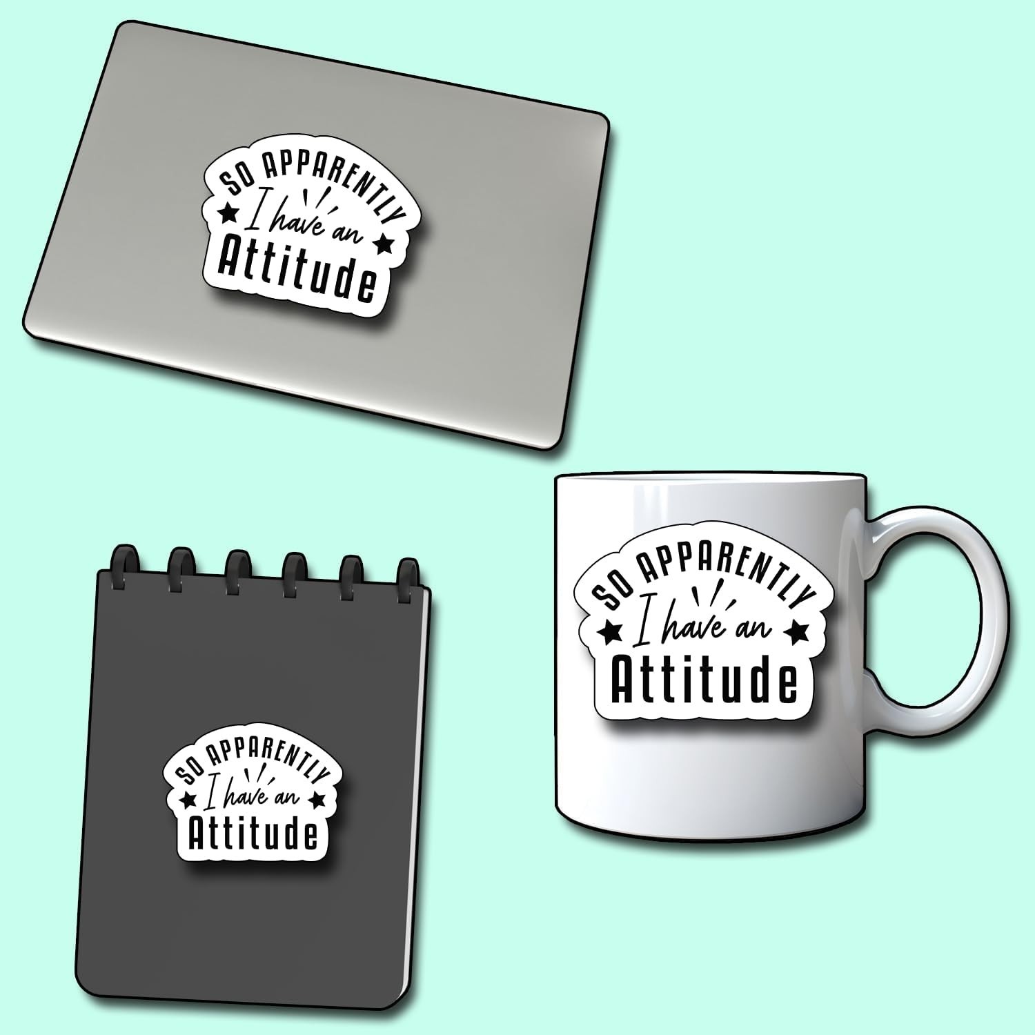 3Pcs So Apparently I Have an Attitude Sticker, Decorate Books Laptop Phone Wa…