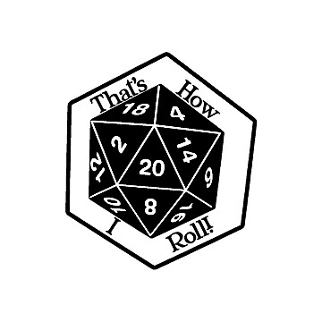 That's How I Roll! – d20 Vinyl Gaming Decal 3" wide x 3.5" tall FREE SHIP