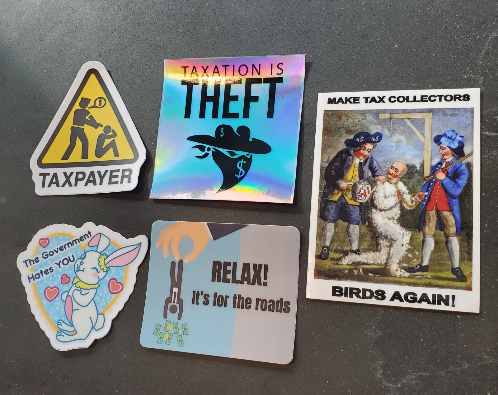 RELAX ITS FOR THE ROADS TAXATION IS THEFT STICKERS (5) 5 YEAR WARRANTY