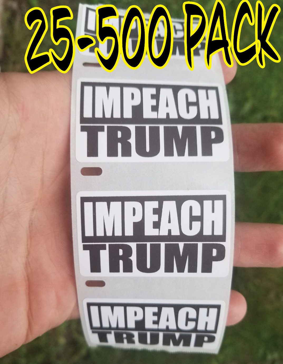 "IMPEACH TRUMP" 25-1000 Pack political stickers anti decals election voting 2020
