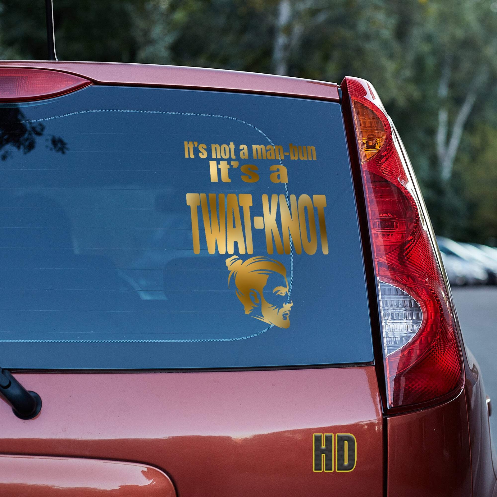 It's not a man-bun it's a twat-knot vinyl decal funny soyboy truck car