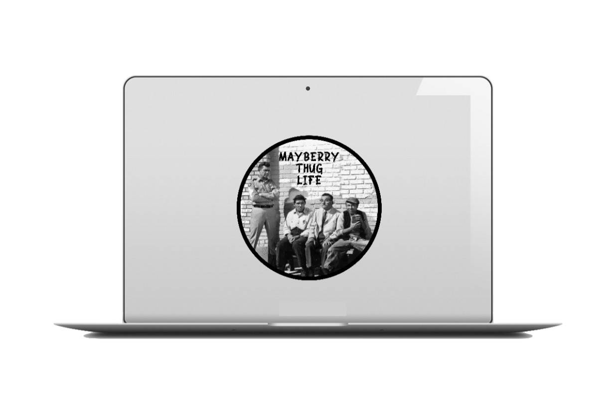 Andy Griffith Show – Mayberry Thug Life – 4" Vinyl Decal Car Cooler Laptop Decor